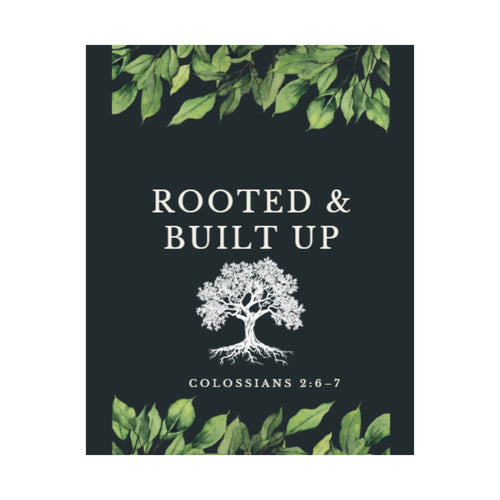 Inspirational Wall Art Poster, Rooted & Built Up Decor, Botanical Prints, Motivational Home Decor, Christian Quotes, Gift for Friends