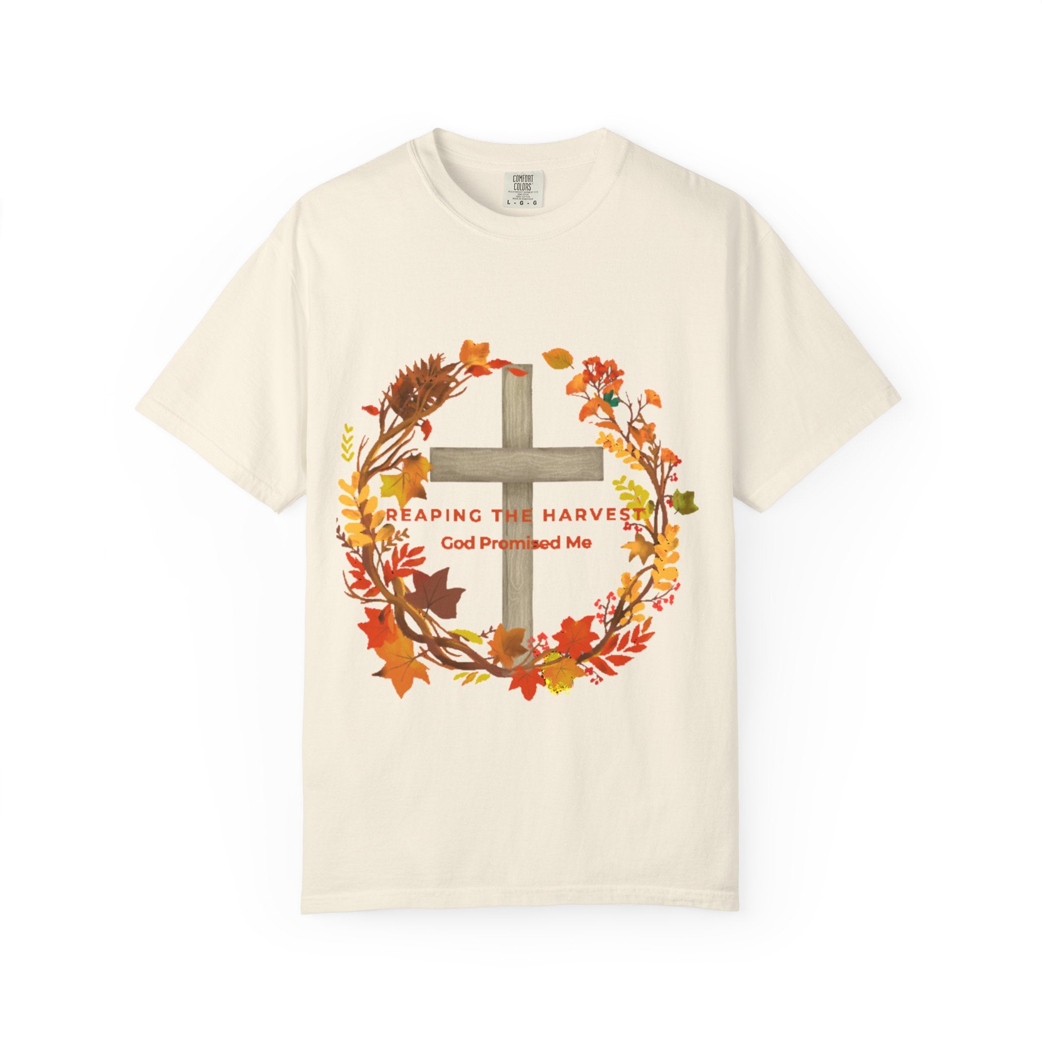 Reaping My Harvest T-Shirt
