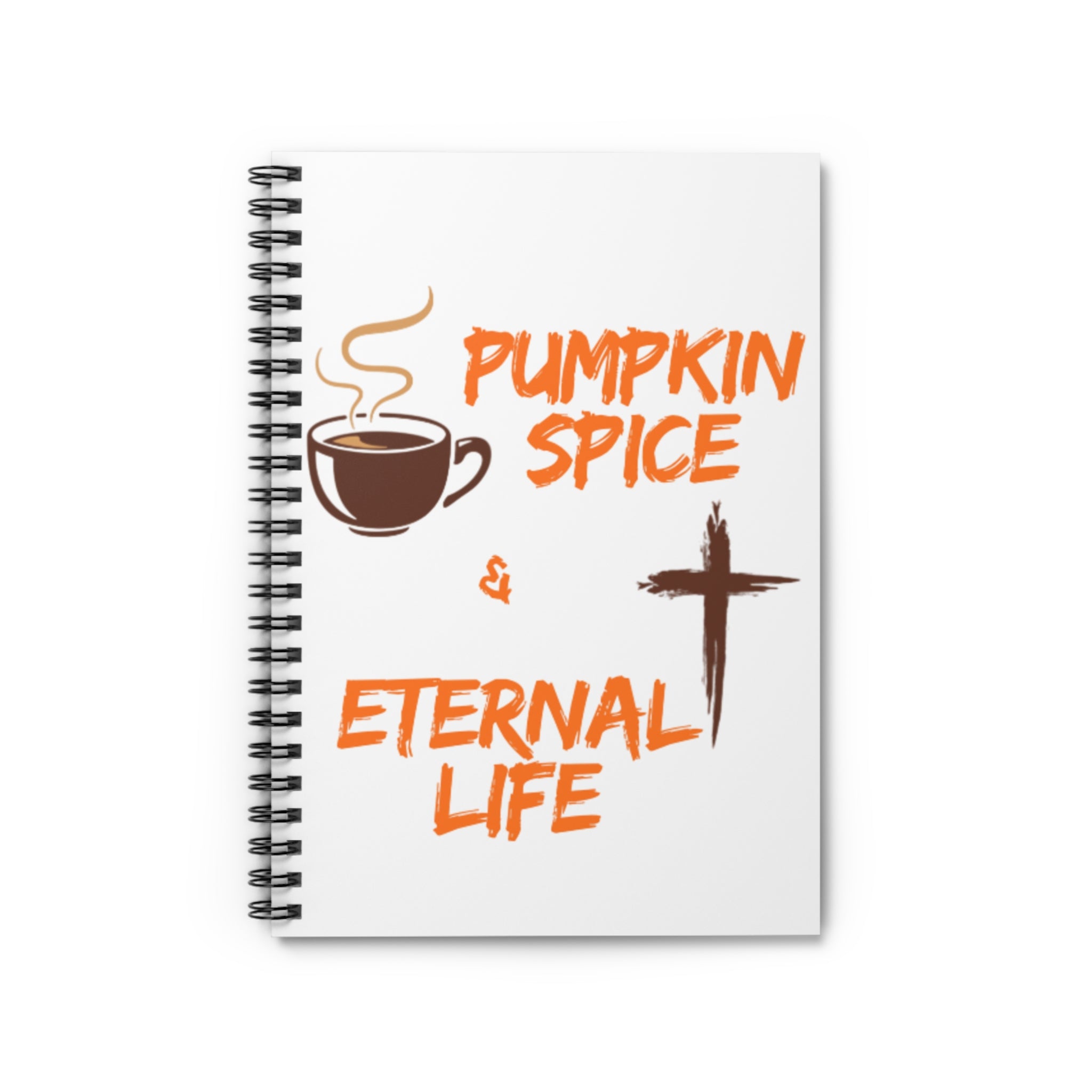Pumpkin Spice & Eternal Life Spiral Notebook