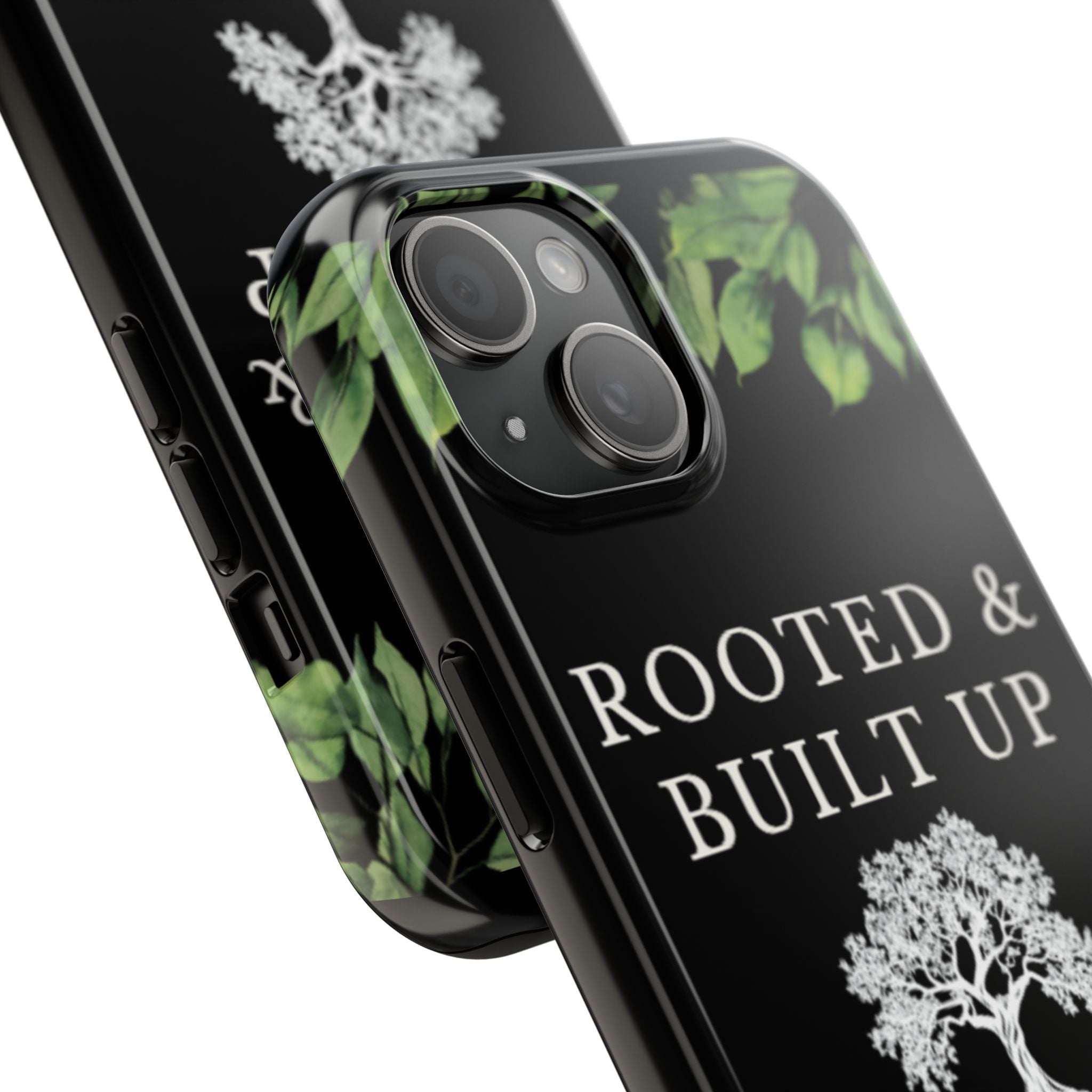 Rooted & Built Up Tough Phone Case