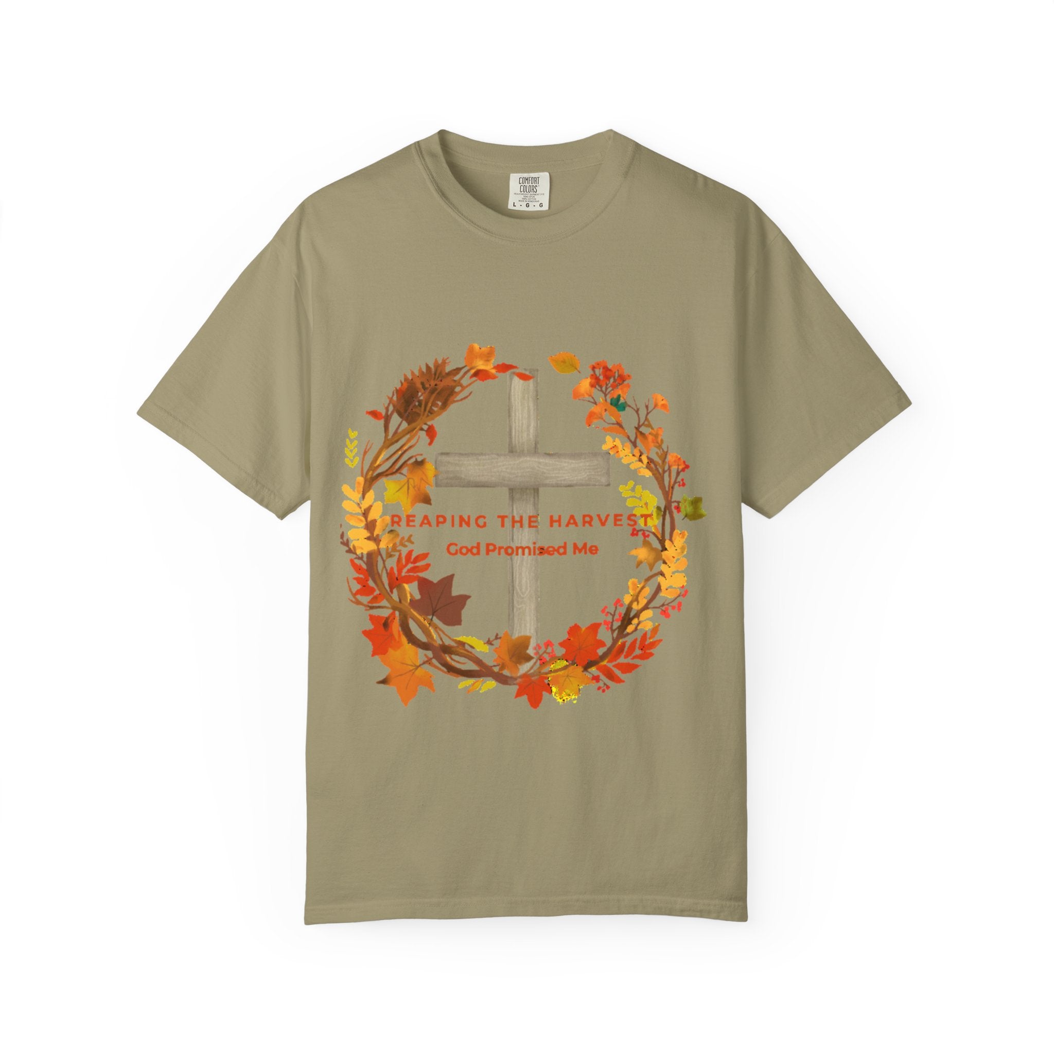 Reaping My Harvest T-Shirt