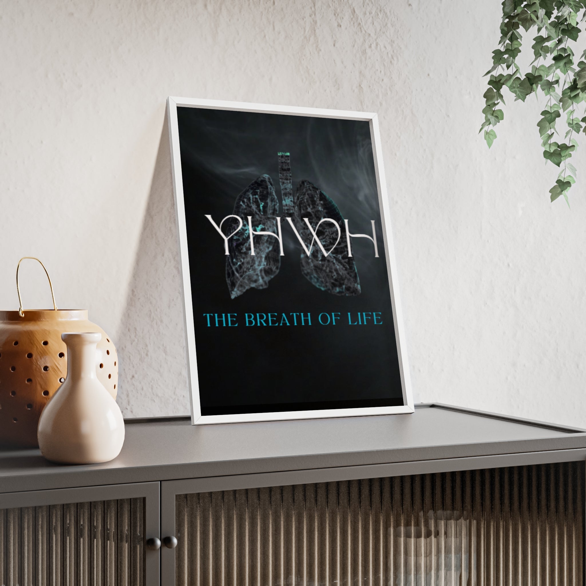 YHWH The Breath of Life Poster with Wooden Frame