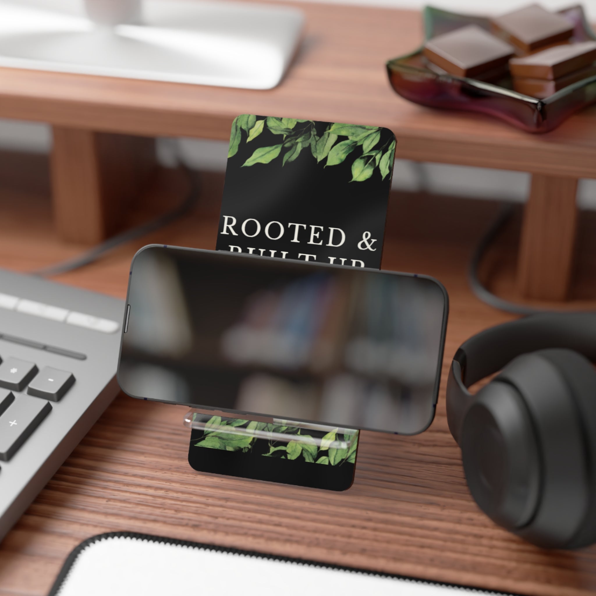 Rooted & Built Up  Smartphone Stand