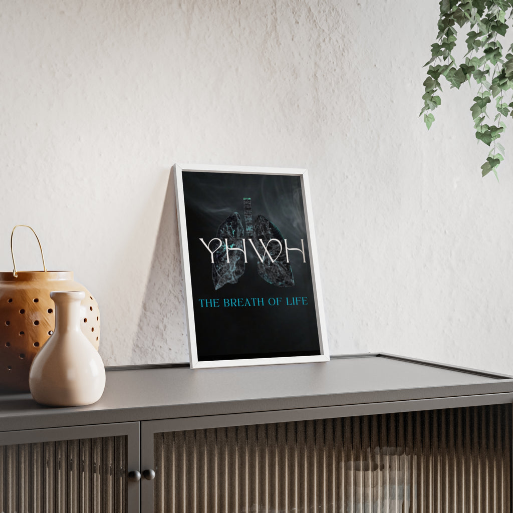 YHWH The Breath of Life Poster with Wooden Frame