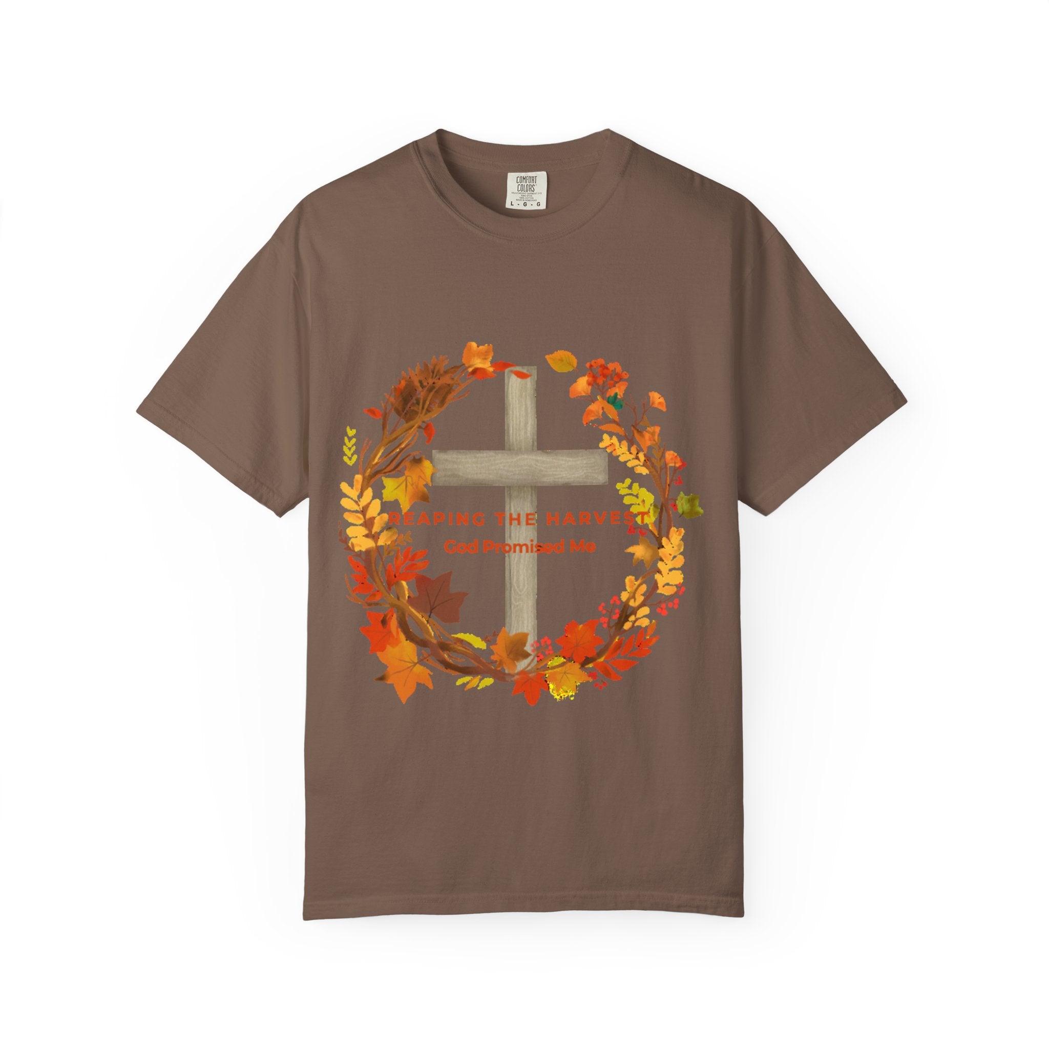 Reaping My Harvest T-Shirt