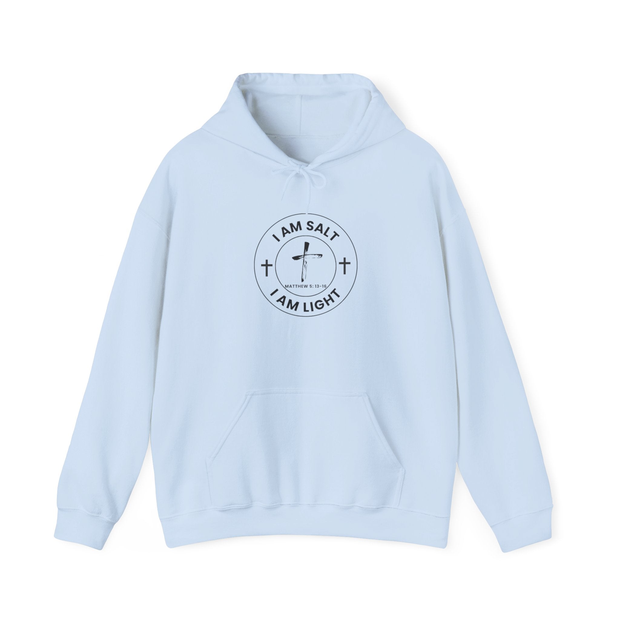 I am Salt, I am Light Hoodie