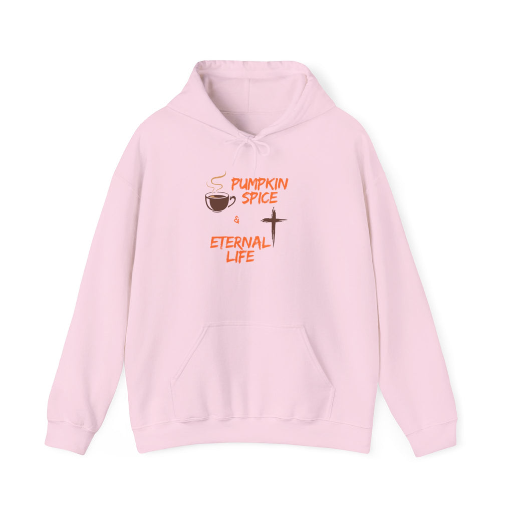 Pumpkin Spice & Eternal Life Hoodie