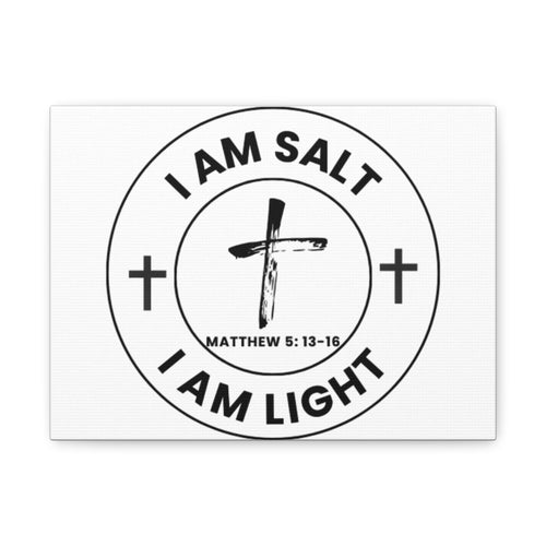 I am Salt I am Light Wall Art Canvas